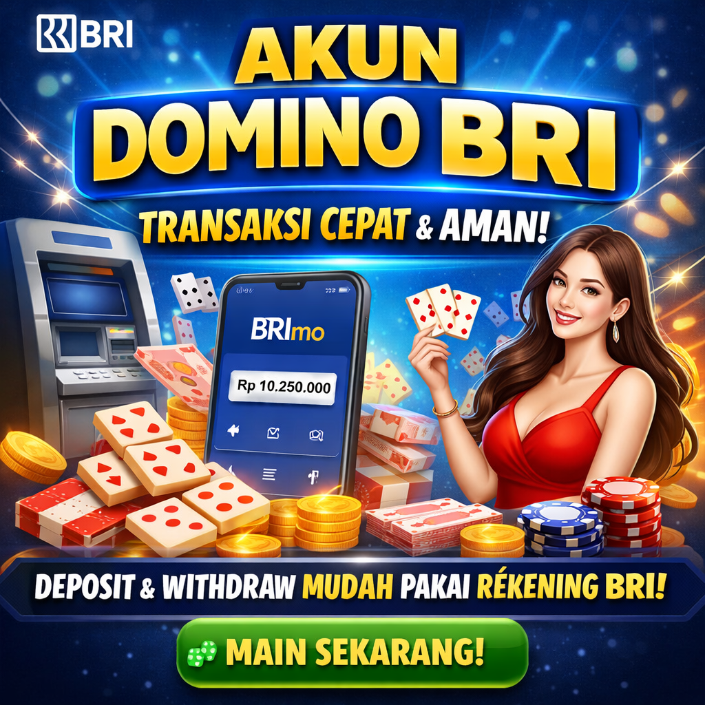Akun Domino BRI